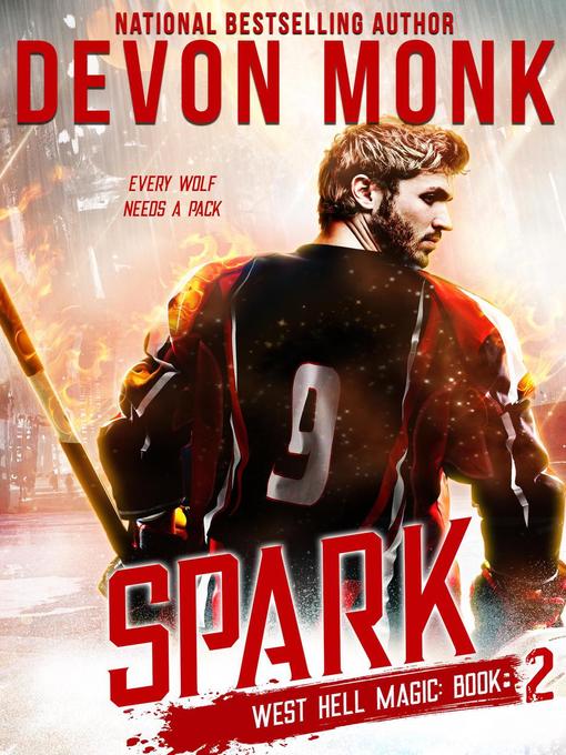 Title details for Spark by Devon Monk - Available